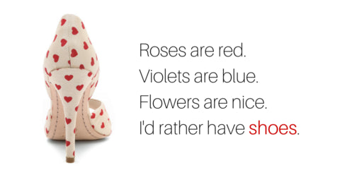 5 ways to hint that you'd like shoes for Valentine's Day.