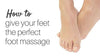 A simple foot massage